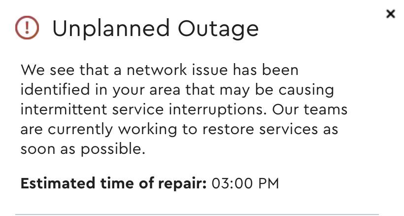 An "Unplanned Outage" notice claiming that the ISP is aware of the complaints and is working to restore service in 4 hours