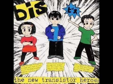 Bis - Tell It To The Kids