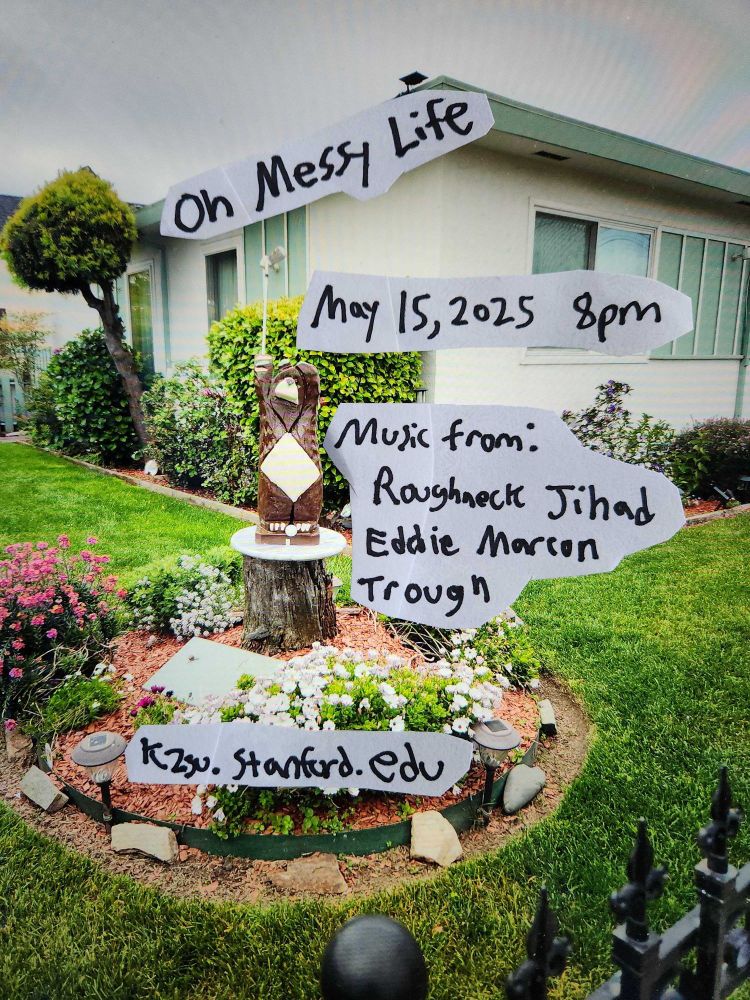 A flier for the Oh Messy Life radio program consisting of handwritten text on top of a photo of a well manicured suburban lawn, in the center of which is a statue of a bear holding a golf club.