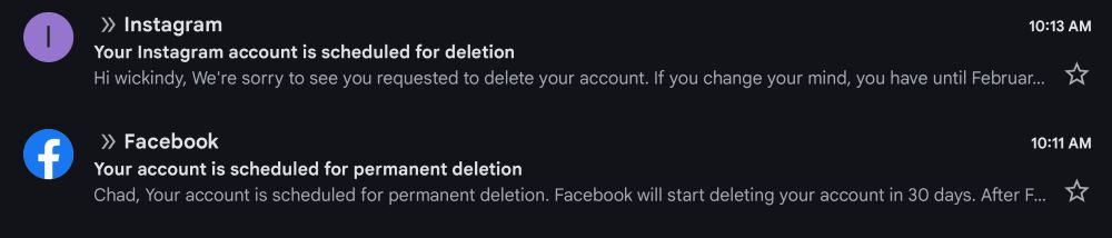 A screenshot of account deletion notification emails from Facebook and Instagram. Good riddance.