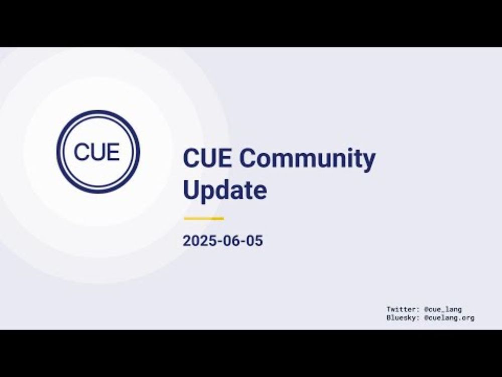 CUE Community Update (from June 05, 2025)