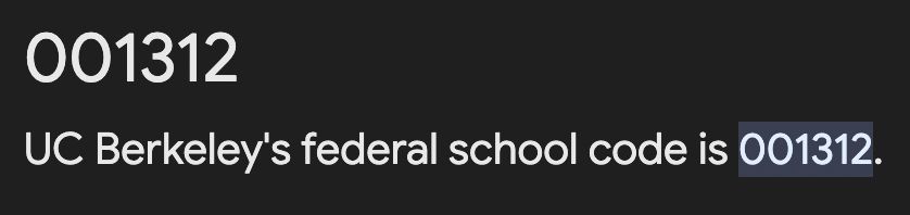 UC Berkeley's federal school code is 001312
