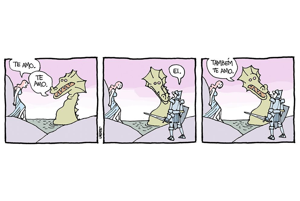 Tira de Laerte, em 3 quadrinhos. 1) Uma donzela, sobre uma rocha junto ao mar, fala com um dragão cuja cabeça e pescoço emergem. Ela diz: “Te amo” - o dragão responde: “Te amo”. 2) Chega um homem de armadura, escudo e espada, e, contrariado, diz: “Ei”. O dragão e a donzela o olham. 3) O dragão diz ao cavaleiro: “Também te amo.”