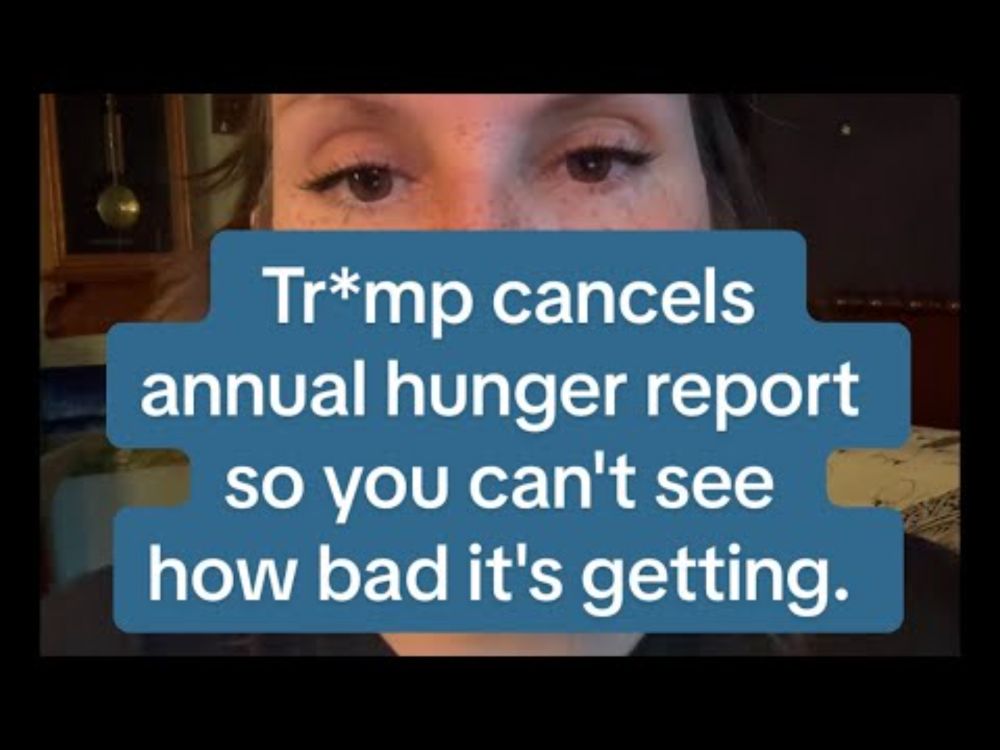 Tr*mp cancels annual hunger report so you can't see how bad it's getting
