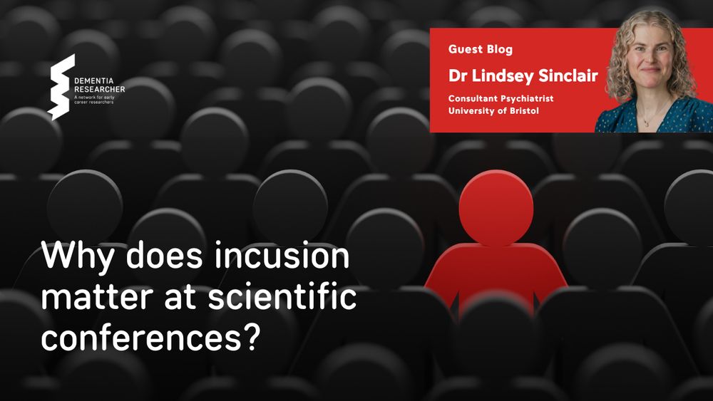 A promotional image for a blog titled “Why does inclusion matter at scientific conferences?” by Dr Lindsey Sinclair. The background shows a crowd of black figurines with one bright red figure standing out. Dr Sinclair's photo appears in the corner alongside her title: Consultant Psychiatrist, University of Bristol.