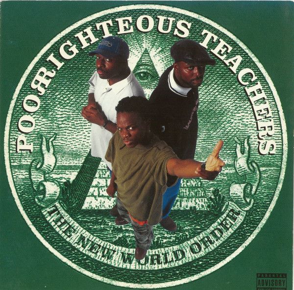 cover of the album "The New World Order" by Poor Righteous Teachers
