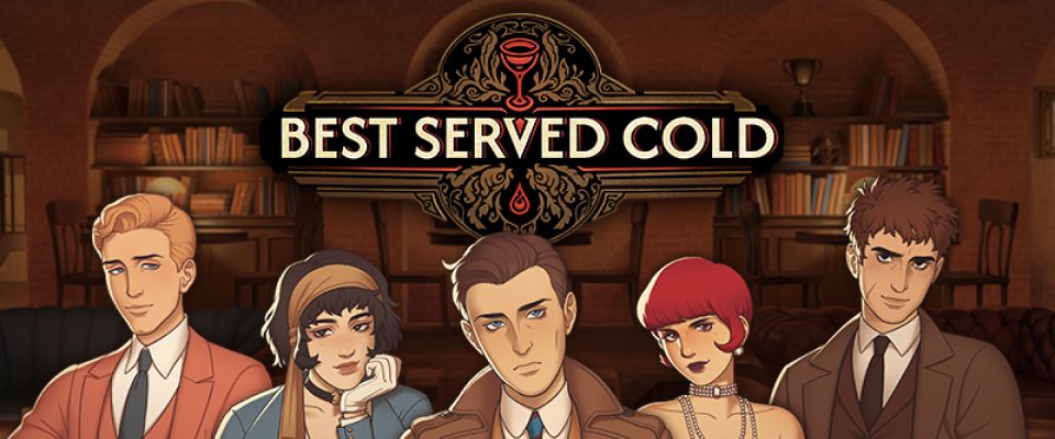 The introductory image of the game Best Served Cold, featuring the title and some of the game's characters.