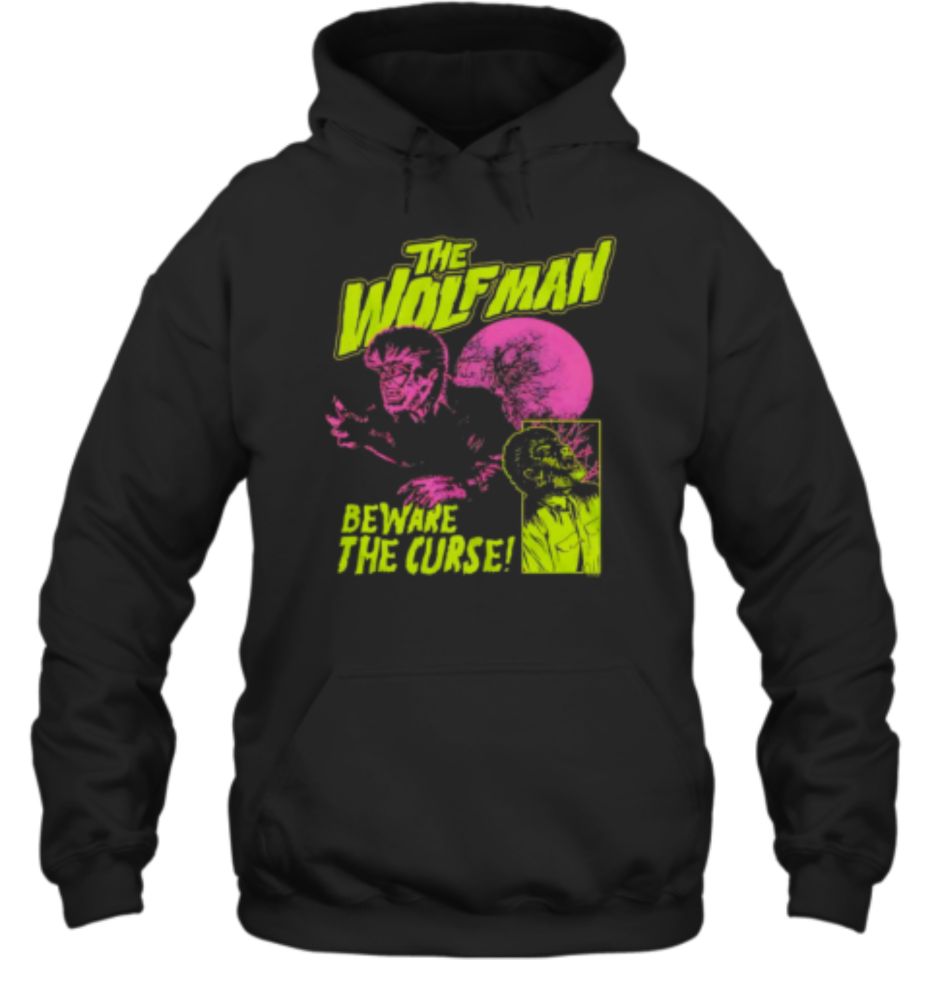 Beware The Curse Wolf Man Halloween T-Shirt