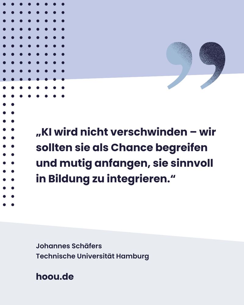 Zitatkachel: „KI wird nicht verschwinden – wir sollten sie als Chance begreifen und mutig anfangen, sie sinnvoll in Bildung zu integrieren.“