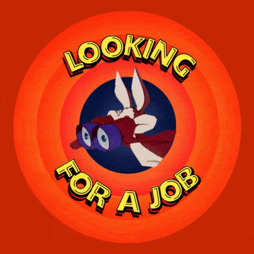 a looney tunes looking for a job poster with wile e coyote looking through binoculars