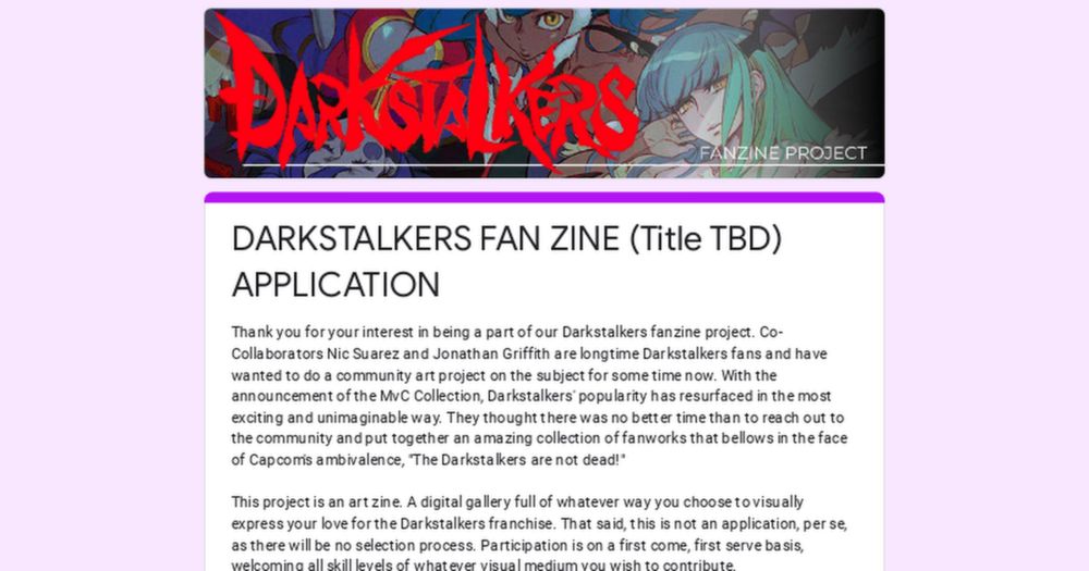 DARKSTALKERS FAN ZINE (Title TBD) APPLICATION