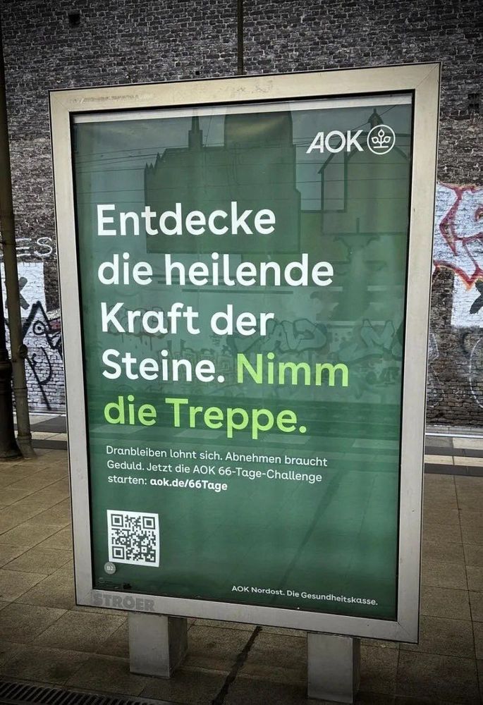 AOK:
Entdecke die Kraft der Steine. Nimm die Treppe.