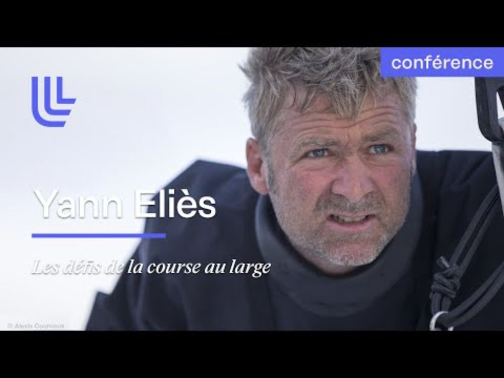 Les défis de la course au large - Conférence du navigateur Yann Eliès