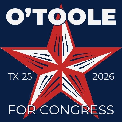 Stephen O'Toole for U.S. Congressional district TX-25 