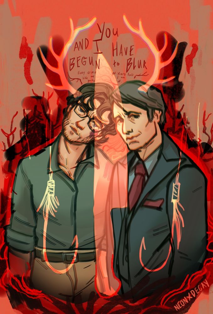 A digital illustration of Will Graham and Hannibal Lecter with heads leaned towards each other and the text You and I Have Begun to Blur. A bright superimposed knife, fishing lures, and antlers are overlaying them.