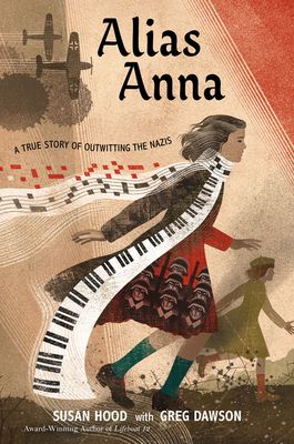 ALIAS ANNA, novel in verse by Susan Hood; cover, with girl running with a keyboard scarf tied around and floating off her neck