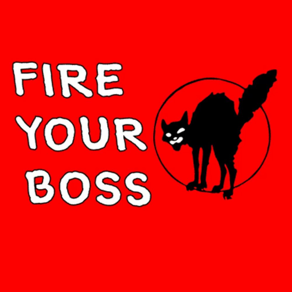 a red background with a cat and the words fire your boss