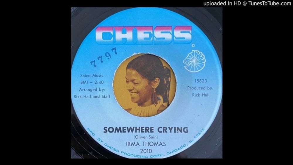 Irma Thomas - Somewhere Crying (Chess) 1967