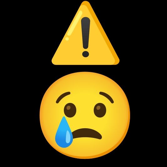 Image of a crying emoji face with a triangular sign above it featuring an exclamation point