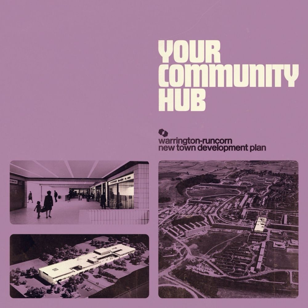 Cover of "Your Community Hub" by Warrington-Runcorn New Town Development Plan showing 1970s-style images of projected urban developments