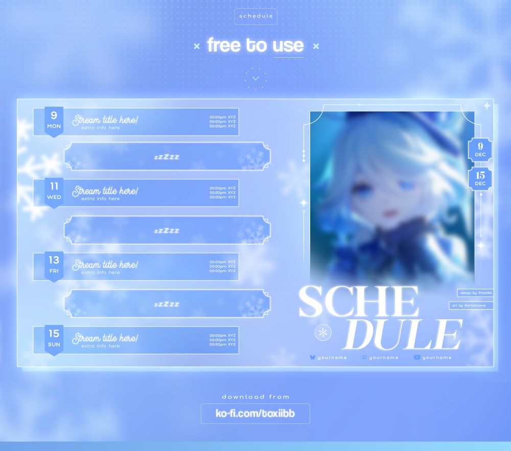 Free to use weekly stream schedule in blue tones with white slightly blurred snowflakes in the background, winter theme, calm aesthetics