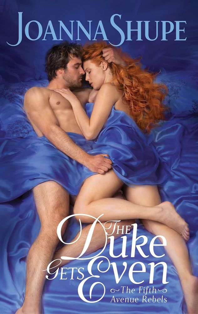 Book cover: Joanna Shupe's THE DUKE GETS EVEN