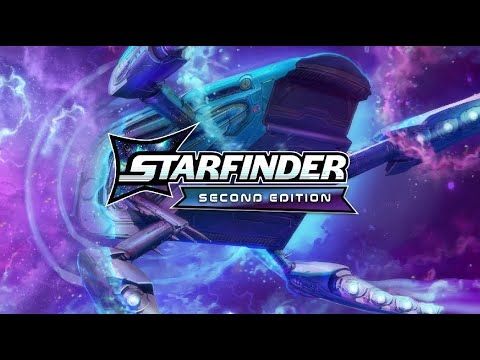 Starfinder Second Edition Trailer
