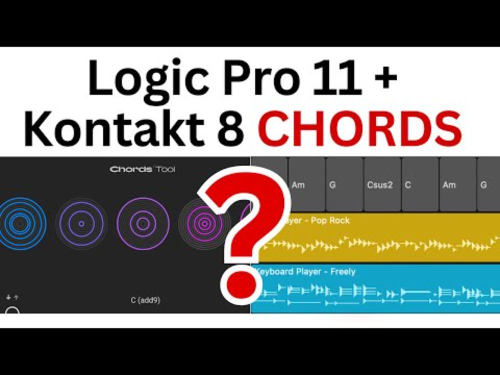 Kontakt 8 CHORD TOOLS + Logic Pro 11 CHORD TRACK??