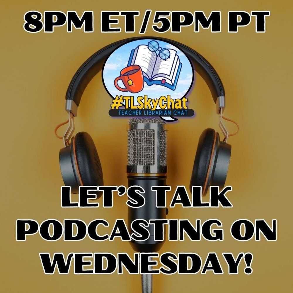 Graphic promoting #TLSkyChat. Background shows two people podcasting in a studio with "ON AIR" sign lit. Foreground text reads: “Let’s Talk Podcasting Tonight #TLSkyChat.” Top right corner says “WEDNESDAYS 8PM ET/5PM PT.” Top left has the #TLSkyChat logo.