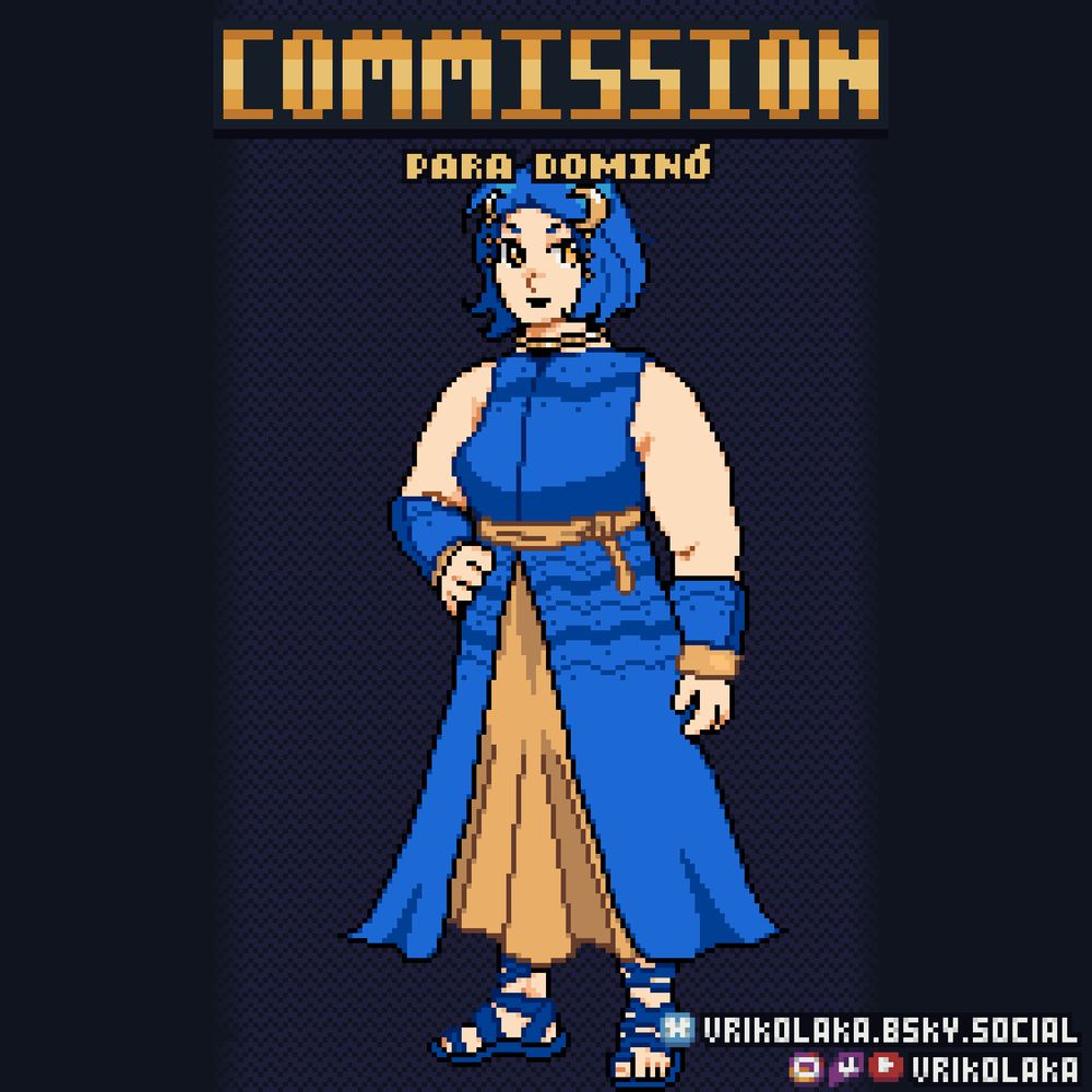 Uma commission feita para Dominó, em pixel-art, feita por VrikoLaka!

É a fazendeira dela do jogo Fields of Mistrias, tentando emular o estilo de arte do jogo.

Uma personagem plus-size de pele branca, olhos dourados, cabelos azuis curtos com alguns penduricalhos presos nele, com uma Lua e estrelas descendo por cada lado do rosto.

Ela veste um Robe of the Waves (interpretado por mim como um vestido largo, com padrões de ondas, e aberto embaixo para mostrar uma saia dourada, com duas munhequeiras), tem uma gargantilha no pescoço, e calça sandálias azuis todas trançadas e subindo nas pernas. Ela está com uma mão na cintura, e está sorridente.