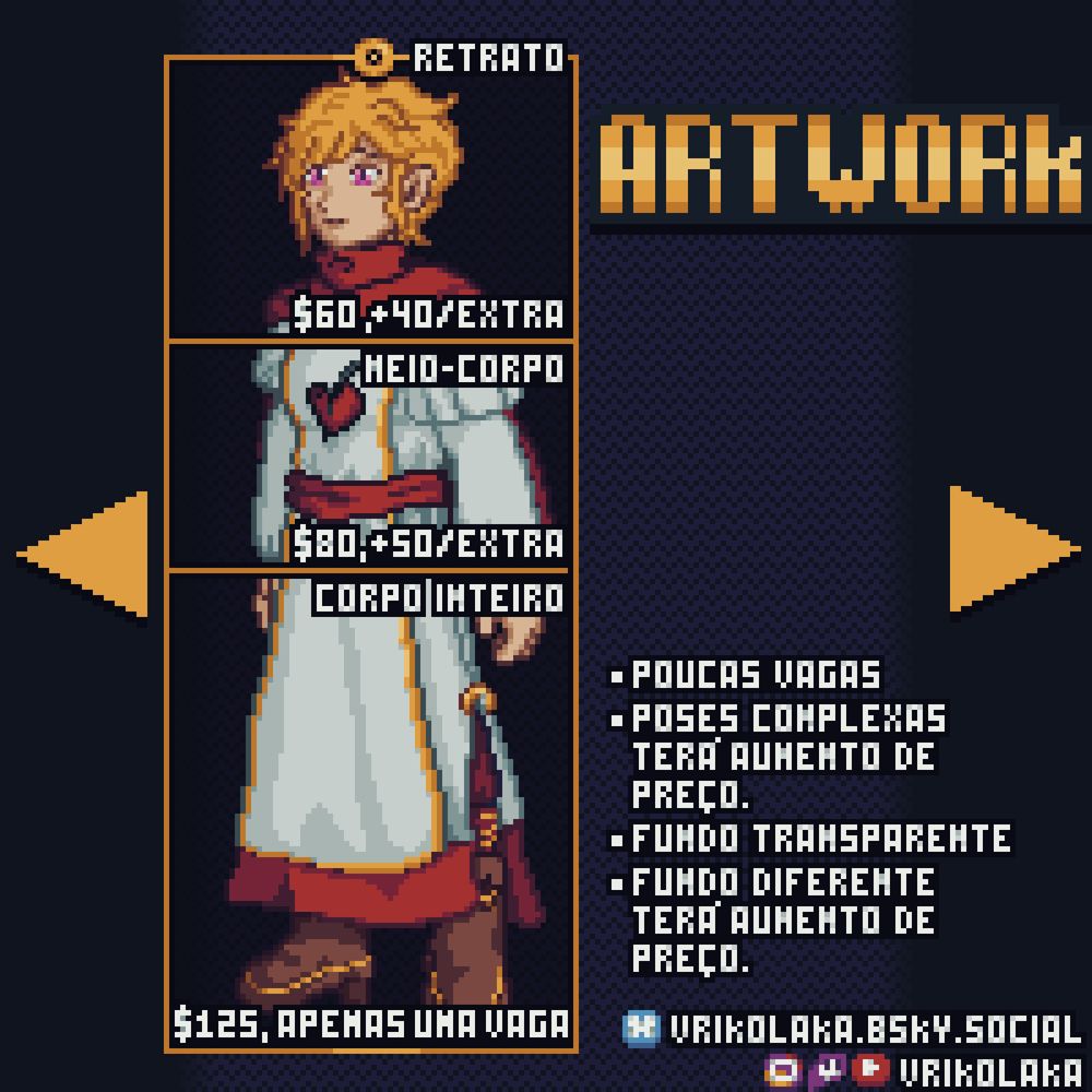 Divulgação de Artworks, em estilo similar a Fire Emblem.
Retrato: 
↳ R$ 60,00
    ↳ + R$ 40,00 por personagem extra.

Meio-Corpo: 
↳ R$ 80,00
    ↳ + R$ 50,00 por personagem extra.

Desenho de Corpo inteiro:
↳ R$ 125,00
    ↳ Apenas uma vaga para desenhos de corpo inteiro, pela complexidade.

Anotações extras:
- Haverão poucas vagas para artworks.
- Poses mais complexas terá aumento de preço, a depender da complexidade.
- Todas as imagens são mandadas com um fundo transparente.
- Caso deseje um fundo diferente e mais complexo, haverá aumento no preço a depender da complexidade.
