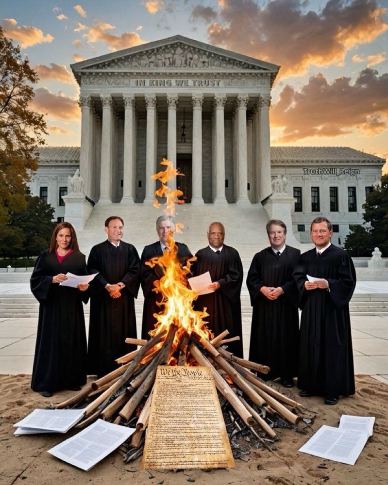 Six right wing Supreme Court members standing around a bonfire with the constitution burning

The White House is in the background