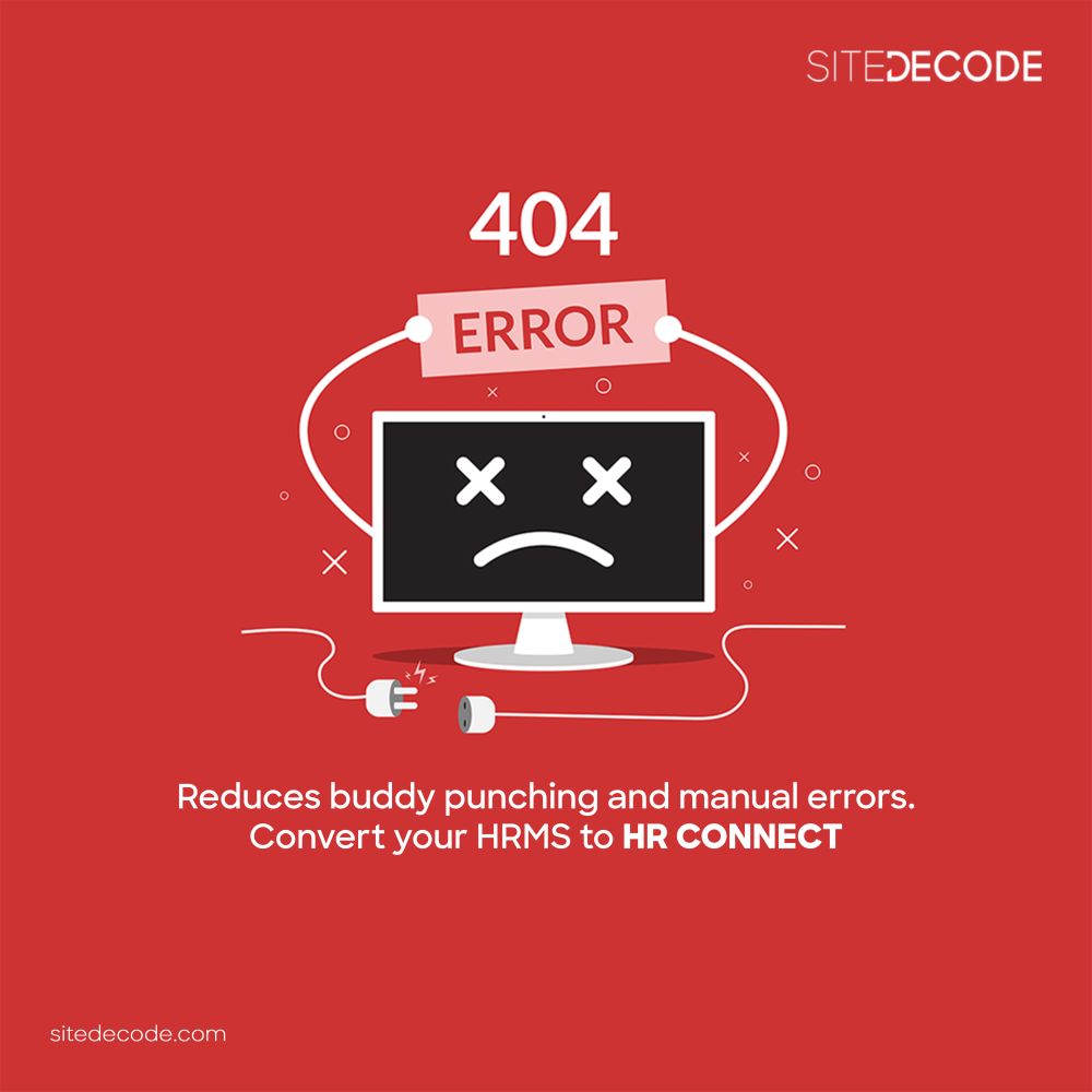Poster for SITEDECODE. It reads "404 ERROR" at the top, with text below explaining how the service reduces buddy punching and manual errors in HR systems.