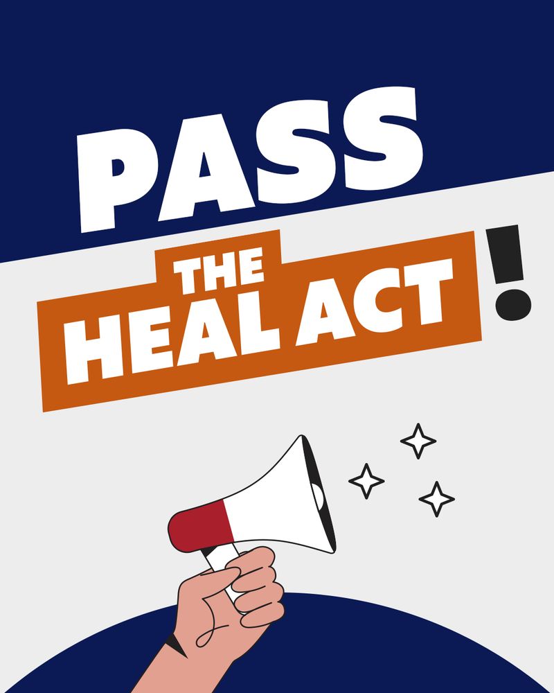 Graphic poster featuring a hand holding a megaphone with the text "PASS THE HEAL ACT!" on a banner, set against a blue background. Other slides discuss the HEAL for Immigrant Families Act, which aims to improve access to healthcare for immigrant families.