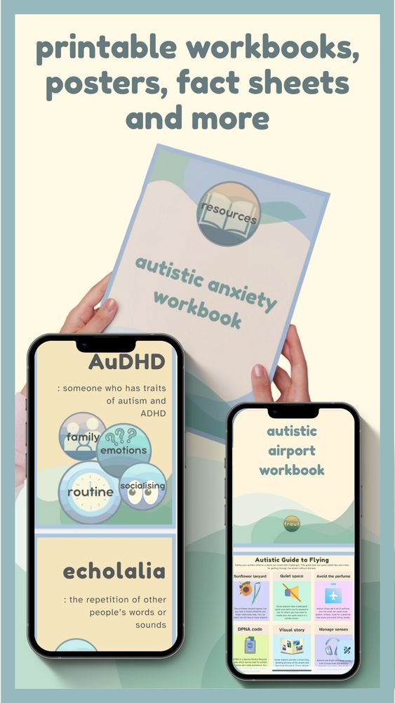 A graphic with text that reads 'printable workbooks, posters, fact sheets and more', with pictures of fraut resources on phone screens as well as in print form.
