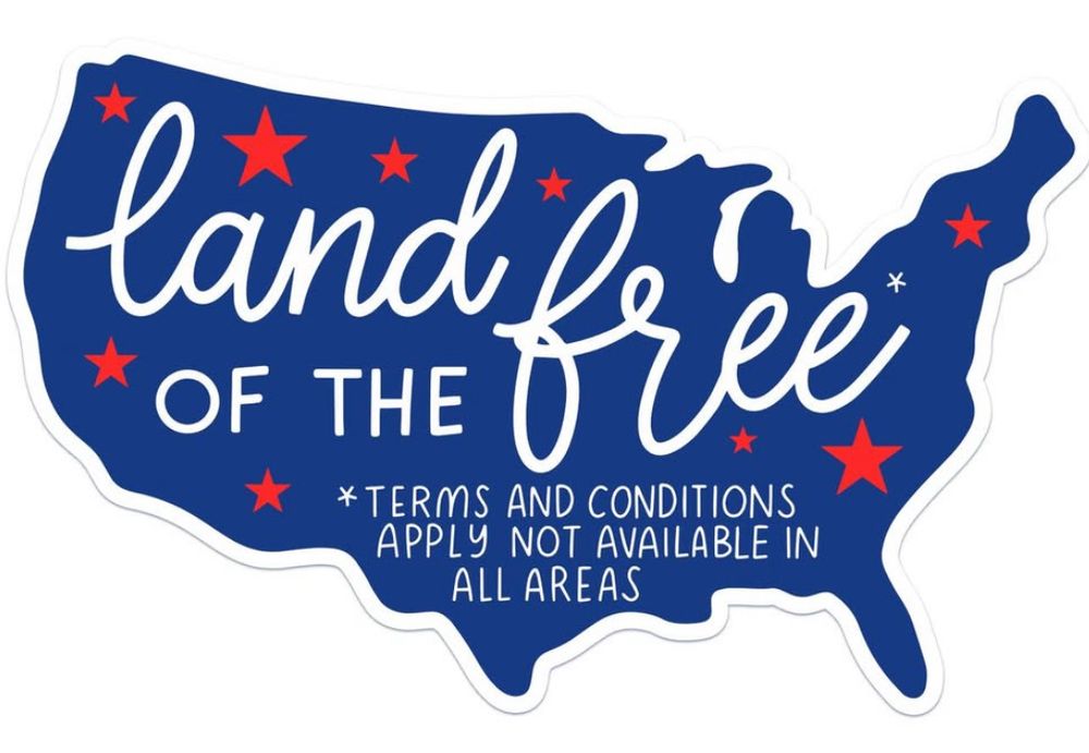 A blue map of the US that says, “Land of the Free…
*TERMS AND CONDITIONS APPLY NOT AVAILABLE IN ALL AREAS)