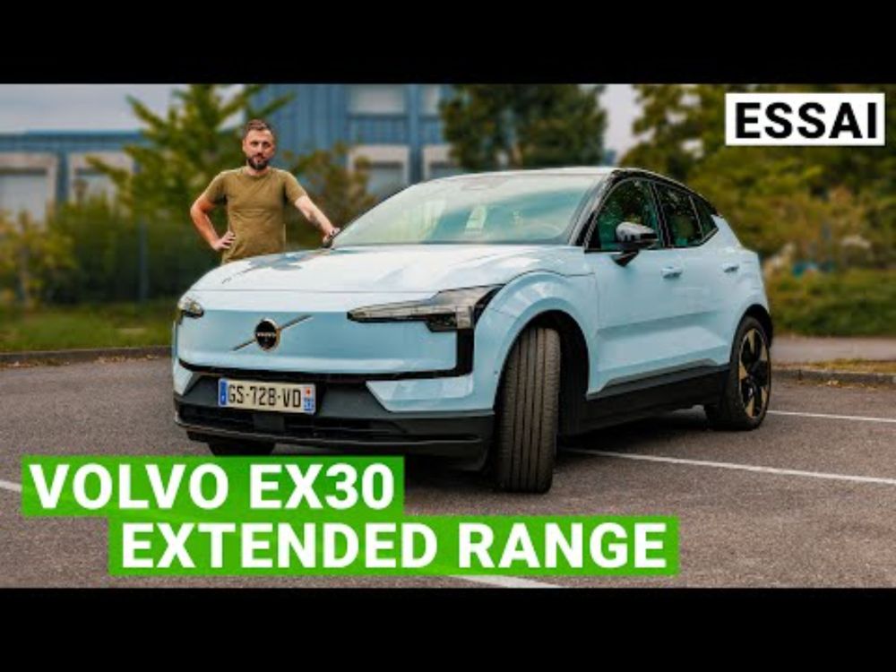 Volvo EX30 Extended Range :  c'est bien mais c'est cher !