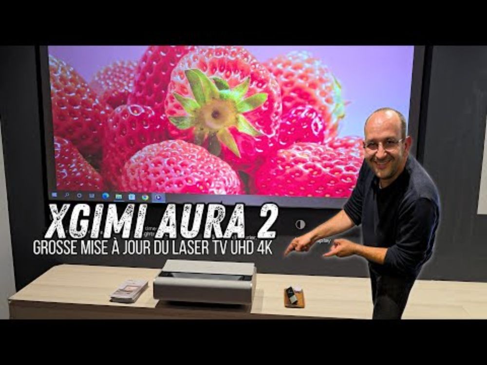 XGIMI AURA 2 : ce Laser TV profite d'une mise à jour (très ?) prometteuse !