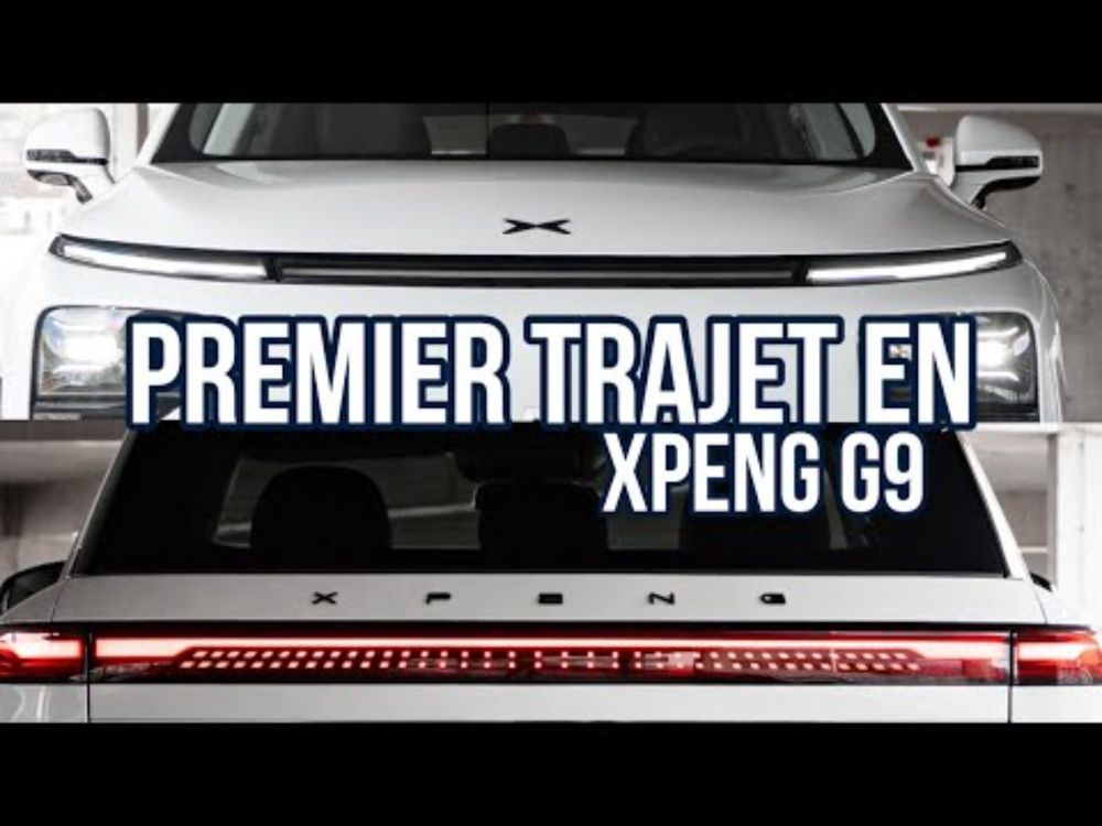 Premier Trajet - Mes 119 premiers kilomètres au volant du XPeng G9 !