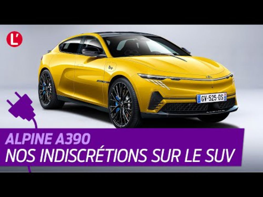 SCOOP Alpine A390. Premières indiscrétions sur le SUV électrique