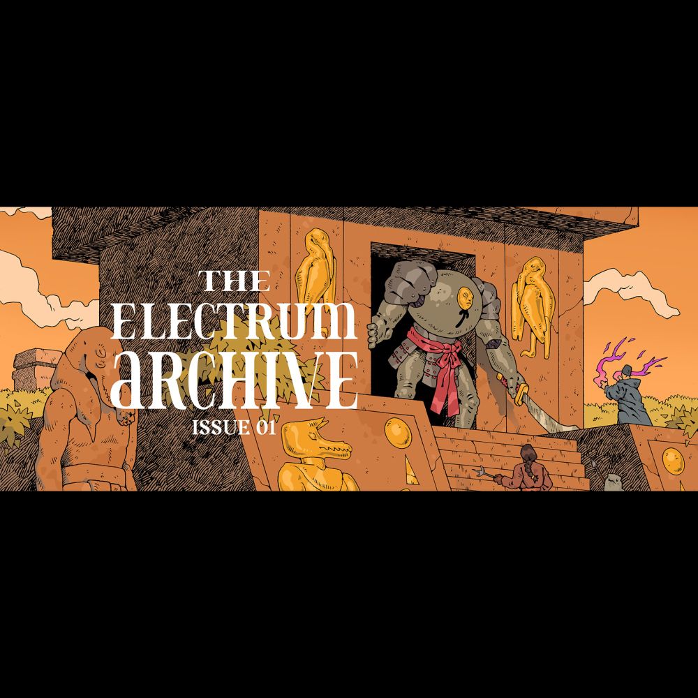 The Electrum Archive - Issue 01 by Emiel Boven