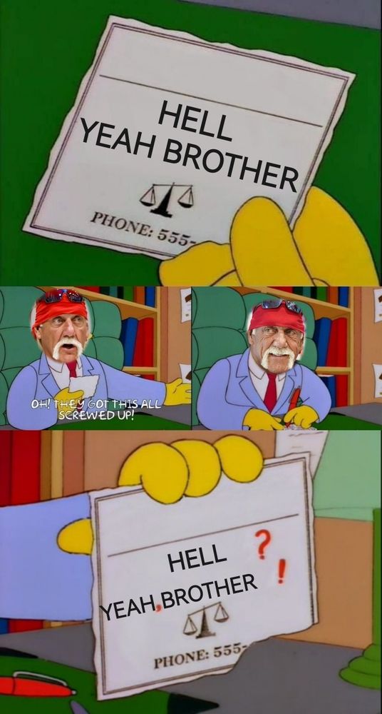 Hulk Hogan changing "hell yeah brother" to "hell? yeah, brother!"