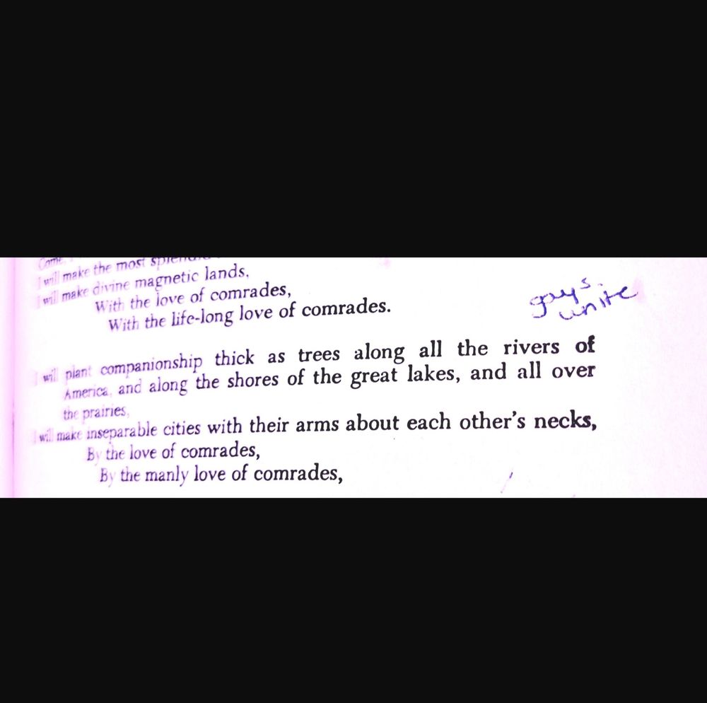The text of a page from Walt Whitman, in which someone has scribbled GAYS UNITE in tiny cursive letters in the margin.