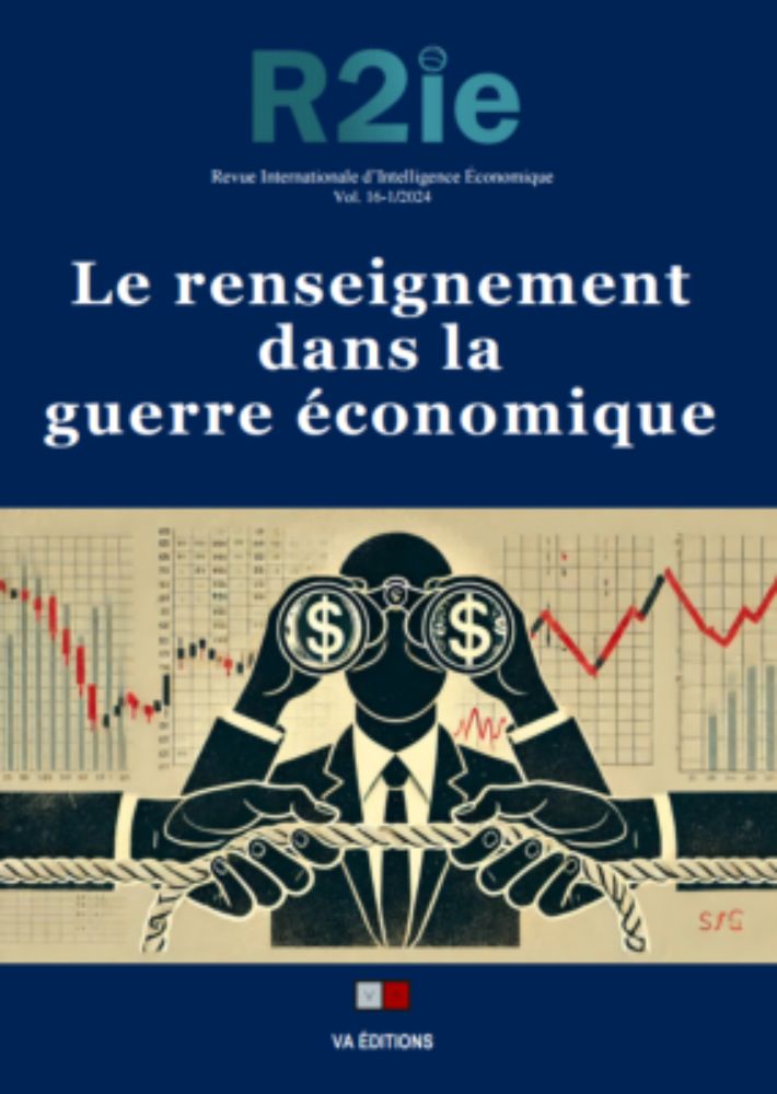 Le renseignement dans la guerre économique (R2IE 16-1)