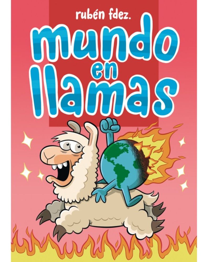 MUNDO EN LLAMAS