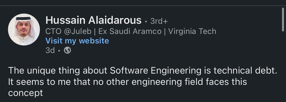 A LinkedIn screenshot suggesting software engineering is the only engineering field that faces technical debt