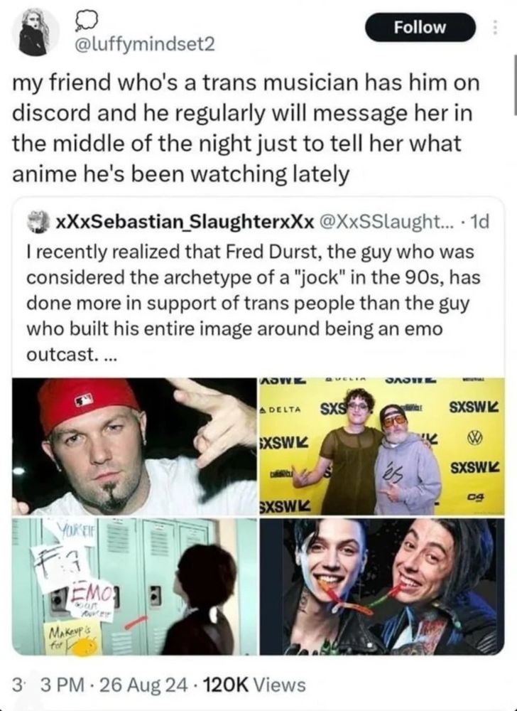 "My friend who's a trans musician has [Fred Durst] on discord and he regularly will message her in the middle of the night just to tell her what anime he's been watching lately" 