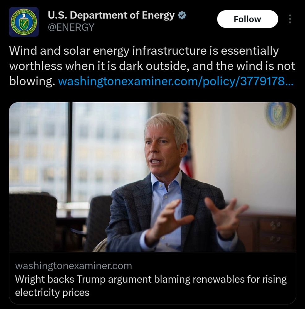 U.S. Department of Energy (@ENERGY) tweet: "Wind and solar energy infrastructure is essentially worthless when it is dark outside, and the wind is not blowing." with a link to a Washington Examiner article.
