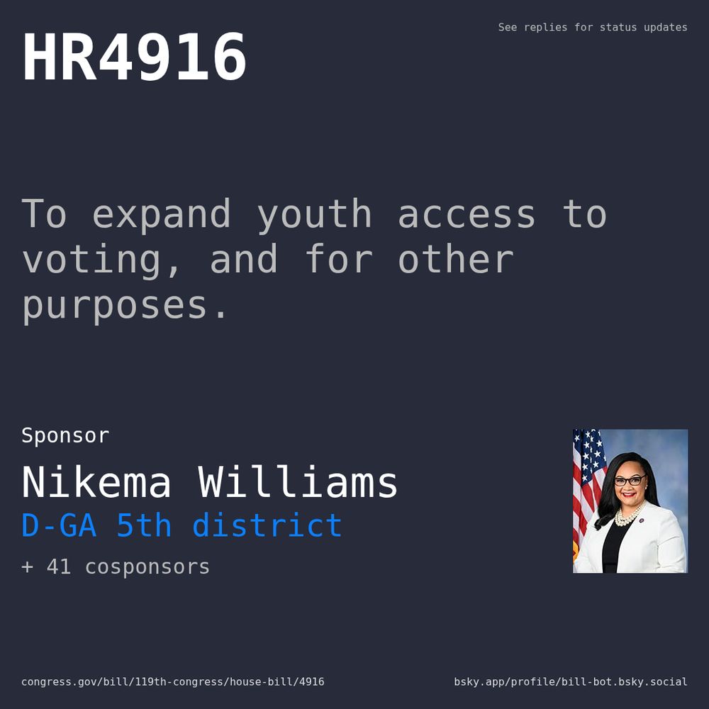 Description of HR4916, and a depiction of its sponsor, Nikema Williams.