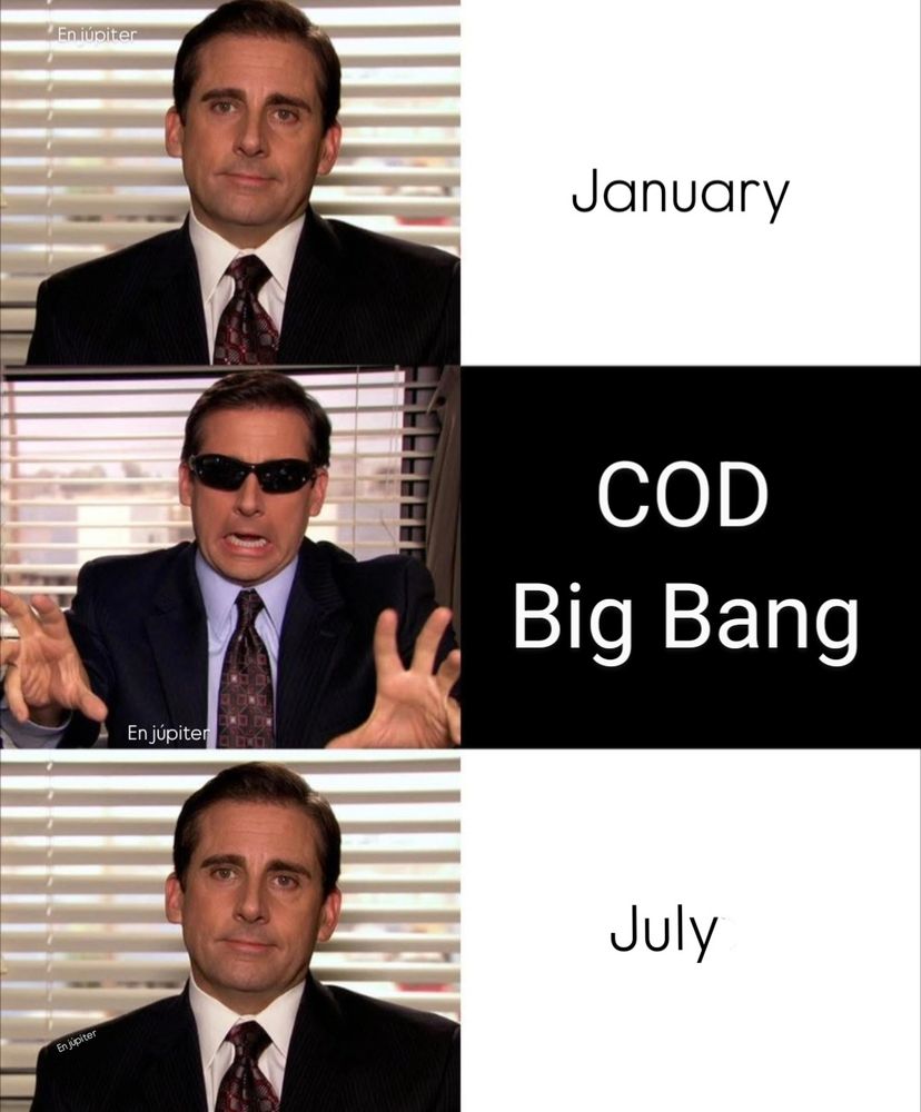 Meme: January - cod big bang - july